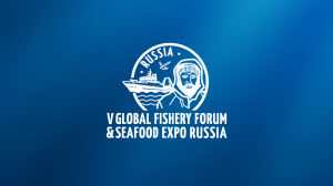 Определены даты проведения V Global Fishery Forum & Seafood Expo Russia 2022 