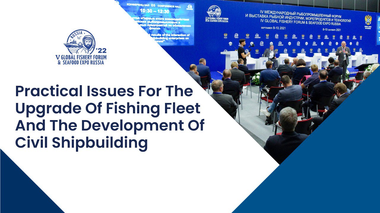 Seafood Expo Russia to Address Fishing Industry’s Impact on Shipbuilding